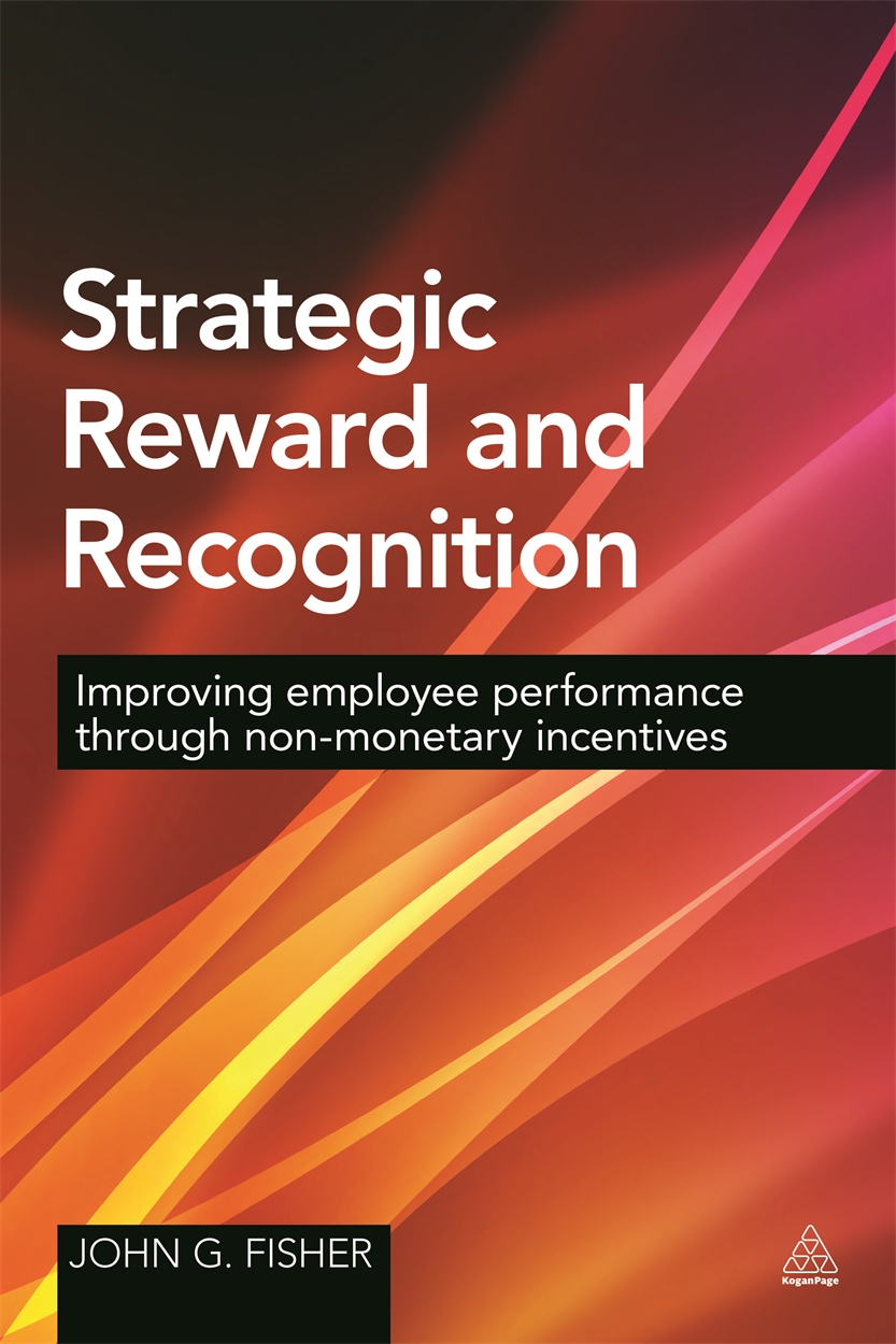 Strategic Reward and Recognition (9780749472528)