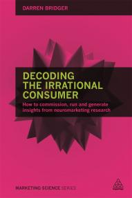 Decoding the Irrational Consumer (9780749473846)